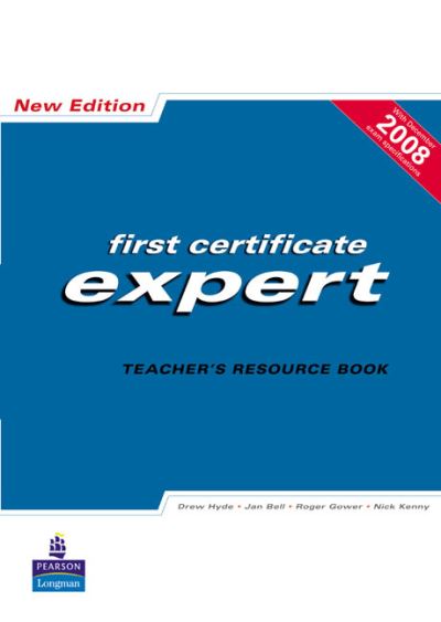 Cover for Drew Hyde · FCE Expert New Edition Teachers Resource book - Expert (Paperback Book) (2008)