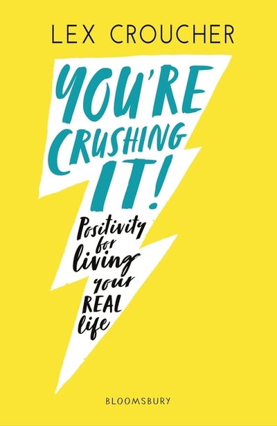 Cover for Lex Croucher · You're Crushing It: Positivity for living your REAL life (Pocketbok) (2019)