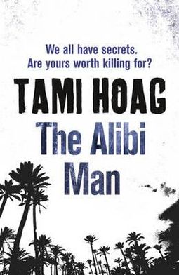 Cover for Tami Hoag · The Alibi Man - Elena Estes (Paperback Book) (2011)