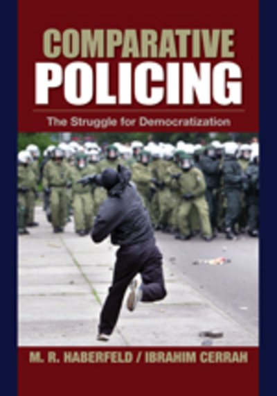 Cover for Haberfeld, Maria (Maki) · Comparative Policing: The Struggle for Democratization (Innbunden bok) (2008)