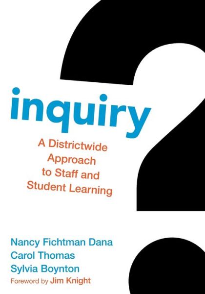 Cover for Nancy Fichtman Dana · Inquiry: A Districtwide Approach to Staff and Student Learning (Paperback Book) (2011)