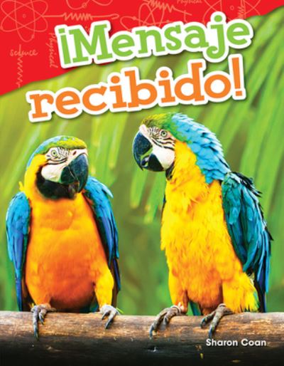 Cover for Sharon Coan · ¡Mensaje recibido! (Paperback Book) (2017)