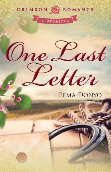 Cover for Pema Donyo · One Last Letter (Taschenbuch) (2014)