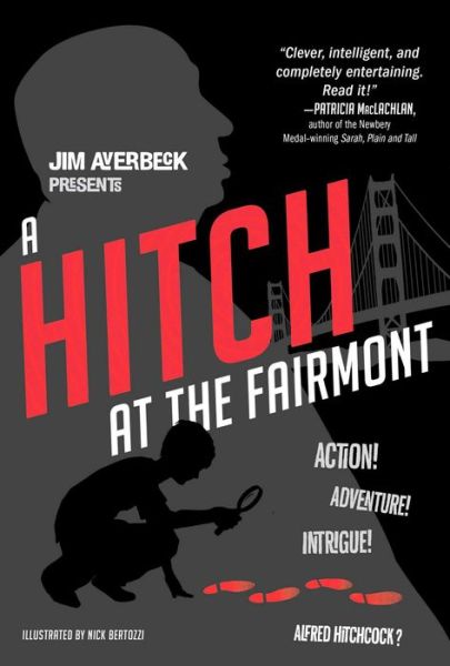 Cover for Jim Averbeck · A Hitch at the Fairmont (Hardcover Book) (2014)