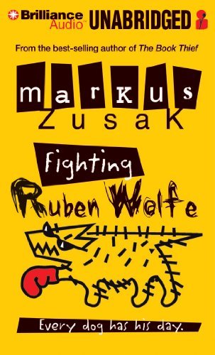 Cover for Markus Zusak · Fighting Ruben Wolfe (Lydbok (CD)) [Unabridged edition] (2011)