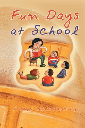 Cover for Lasya Munamarty · Fun Days at School (Paperback Book) (2012)