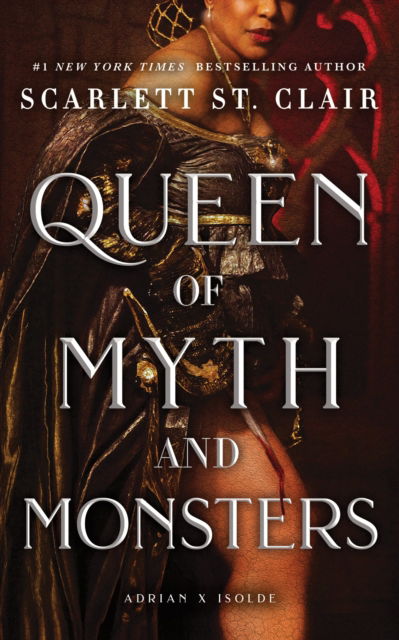 Cover for Scarlett St. Clair · Queen of Myth and Monsters - Adrian X Isolde (Pocketbok) (2025)