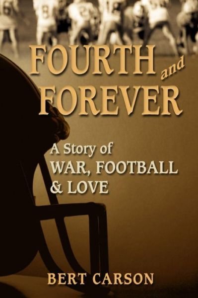 Cover for Bert Carson · Fourth and Forever (Paperback Bog) (2012)