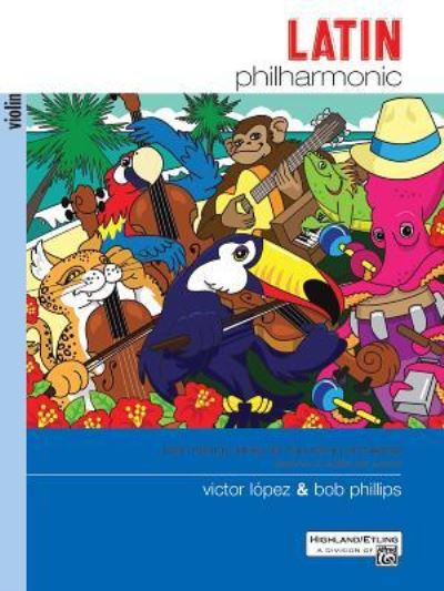 Latin Philharmonic - Victor López - Books - Alfred Publishing Co Inc.,U.S. - 9781470619473 - 2015