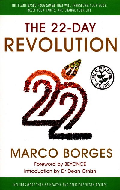 Cover for Marco Borges · The 22-Day Revolution: The plant-based programme that will transform your body, reset your habits, and change your life. (Paperback Book) (2016)