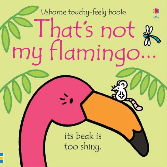 Cover for Fiona Watt · That's not my flamingo… - THAT'S NOT MY® (Tavlebog) (2019)