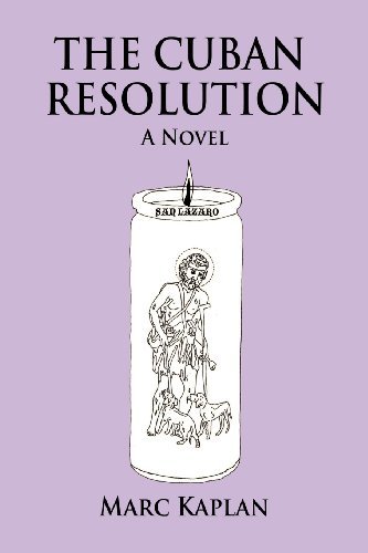 Marc Kaplan · The Cuban Resolution (Paperback Book) (2013)