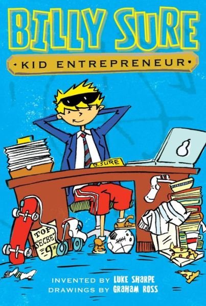 Cover for Luke Sharpe · Billy Sure, Kid Entrepreneur (Paperback Book) (2015)