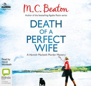Cover for M.C. Beaton · Death of a Perfect Wife - A Hamish Macbeth Murder Mystery (Audiobook (CD)) [Unabridged edition] (2014)