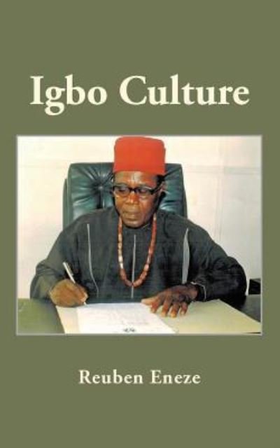 Cover for Reuben Eneze · Igbo Culture (Taschenbuch) (2016)
