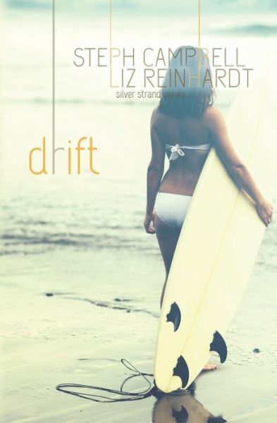 Cover for Steph Campbell · Drift (Paperback Book) (2014)