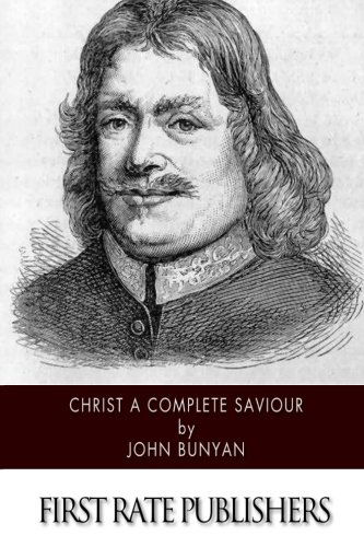 Cover for John Bunyan · Christ a Complete Saviour (Paperback Book) (2014)