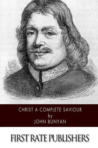 Cover for John Bunyan · Christ a Complete Saviour (Paperback Bog) (2014)