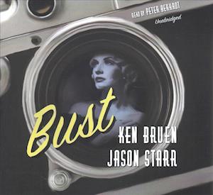 Cover for Ken Bruen · Bust (CD) (2015)