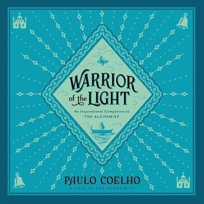 Warrior of the Light - Paulo Coelho - Muziek - HARPERCOLLINS - 9781504695473 - 16 februari 2016
