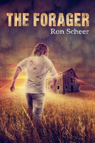 Cover for Ron Scheer · The Forager (Paperback Book) (2014)