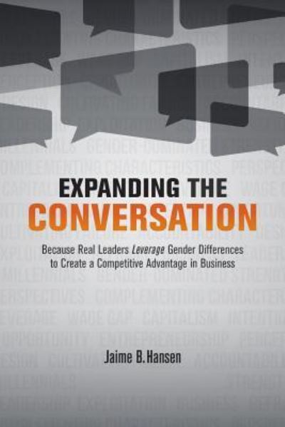 Cover for Jaime  B. Hansen · Expanding the Conversation (Paperback Book) (2017)