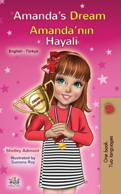 Cover for Shelley Admont · Amanda's Dream (English Turkish Bilingual Book for Kids) (Hardcover Book) (2020)