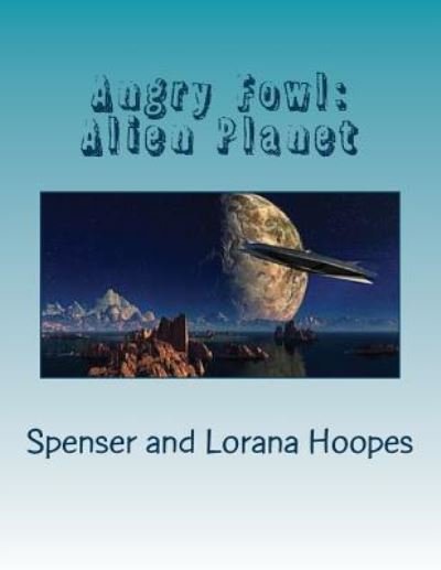 Cover for Lorana Hoopes · Angry Fowl (Paperback Book) (2016)