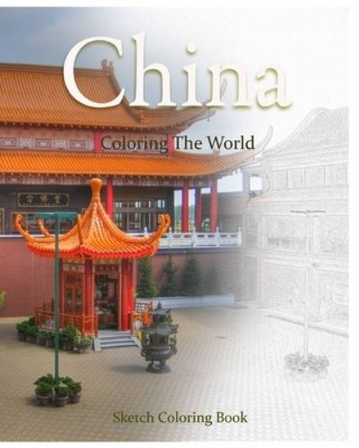 Cover for Anthony Hutzler · China Coloring the World (Paperback Book) (2016)