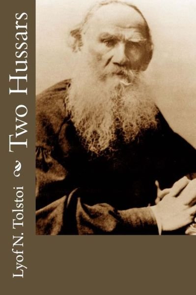 Cover for Lyof N Tolstoi · Two Hussars (Paperback Book) (2016)