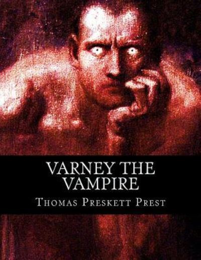 Cover for Thomas Preskett Prest · Varney the Vampire (Paperback Book) (2016)