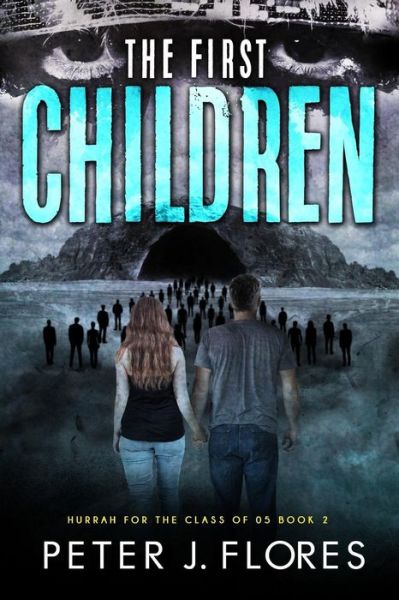 Cover for Peter J Flores · The First Children (Paperback Book) (2016)