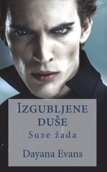 Cover for Dayana Evans · Izgubljene Duse (Paperback Book) (2016)