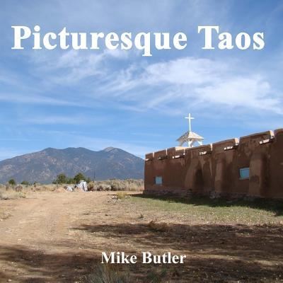 Cover for Mike Butler · Picturesque Taos (Paperback Book) (2017)