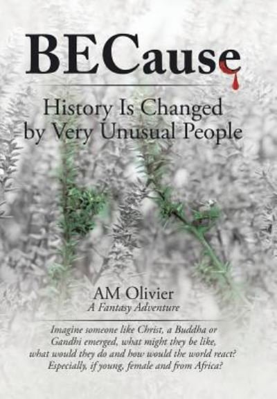 Cover for Am Olivier · Because (Hardcover bog) (2017)