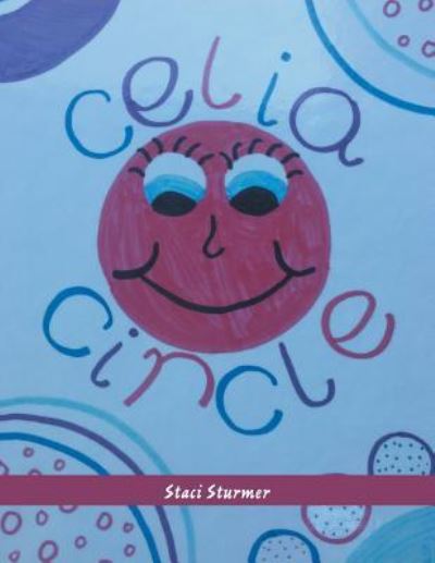 Cover for Staci Sturmer · Celia Circle (Paperback Book) (2017)