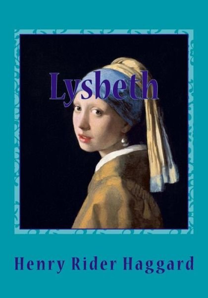 Cover for Henry Rider Haggard · Lysbeth (Pocketbok) (2017)