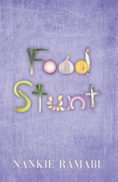 Cover for Nankie Ramabu · Food Stunt (Paperback Book) (2018)