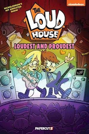 Cover for The Loud House Creative Team · The Loud House: Loudest and Proudest - The Loud House (Paperback Book) (2025)