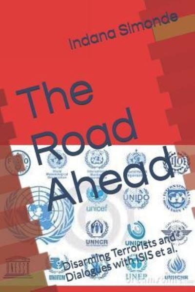 Cover for Indana Simonde · The Road Ahead (Paperback Book) (2017)