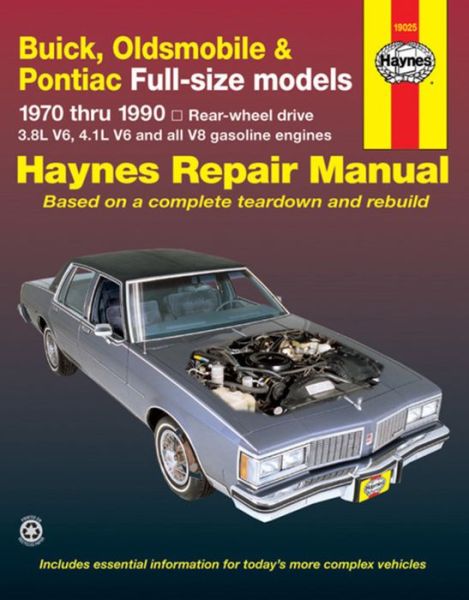 Cover for Haynes Publishing · Buick, Oldsmobile &amp; Pontiac full-size RWD petrol (1970-1990) Haynes Repair Manual (USA) (Paperback Book) [3 Revised edition] (1988)