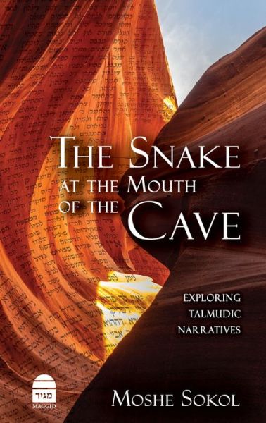 Cover for Moshe Sokol · Snake at the Mouth of the Cave (Book) (2021)