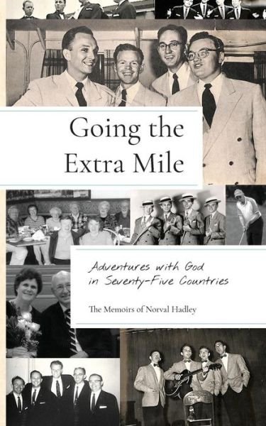 Cover for Norval Hadley · Going the Extra Mile (Paperback Bog) (2018)