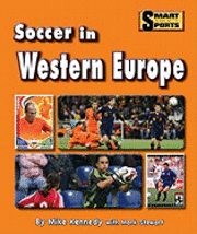 Cover for Mark Stewart · Soccer in Western Europe (Smart About Sports) (Gebundenes Buch) (2011)