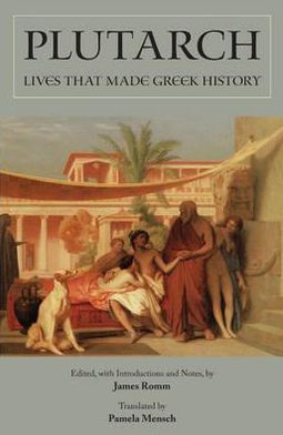 Cover for Plutarch · Lives that Made Greek History (Hardcover Book) (2012)