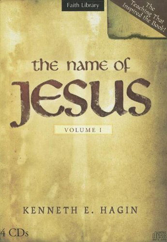 Cover for Kenneth E. Hagin · The Name of Jesus, Volume 1 (Audiobook (CD)) (2005)