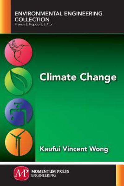 Cover for Kaufui Vincent Wong · Climate Change - Environmental Engineering Collection (Paperback Book) (2015)