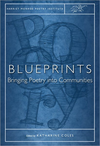 Cover for Katharine Coles · Blueprints: Bringing Poetry into Communities (Paperback Book) (2011)