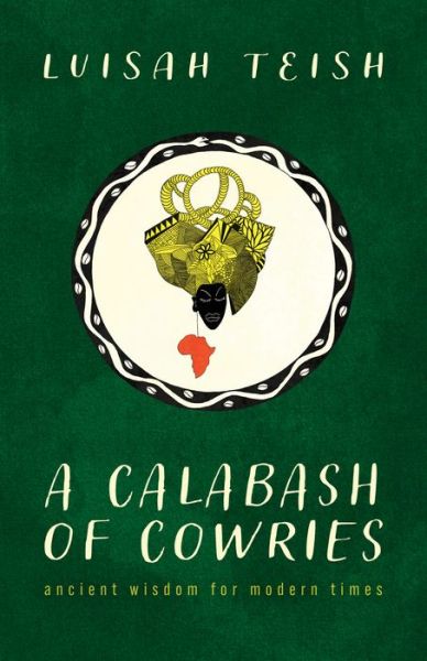 Cover for Luisah Teish · A Calabash of Cowries (Paperback Book) (2023)