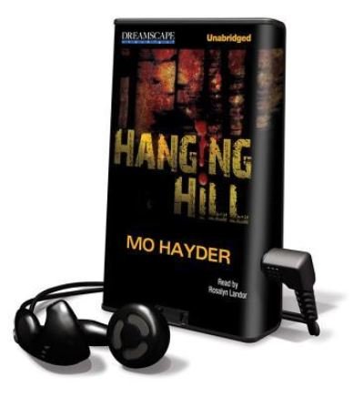 Cover for Mo Hayder · Hanging Hill (N/A) (2012)